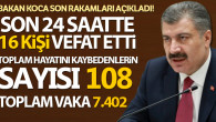 Hayatını kaybedenlerin sayısı 108 oldu